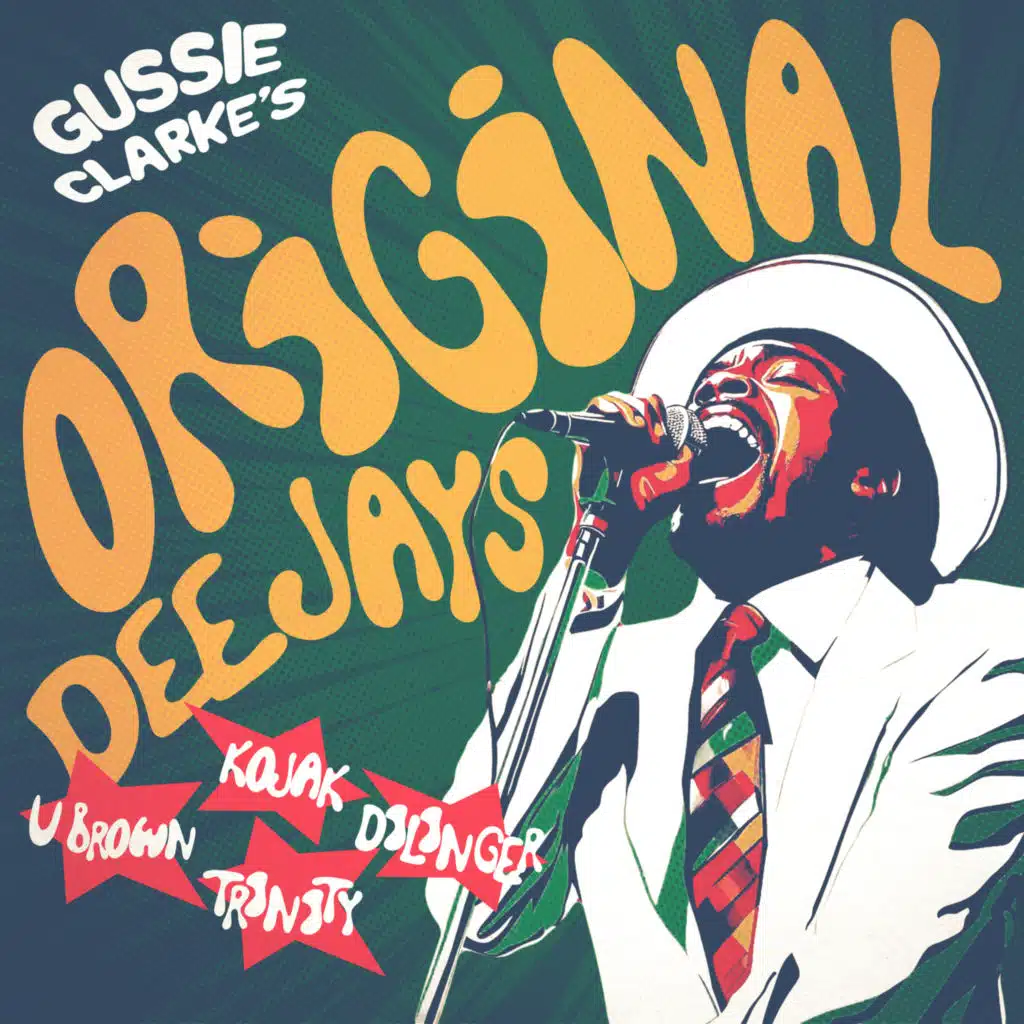 Gussie Clarkes Original Deejays