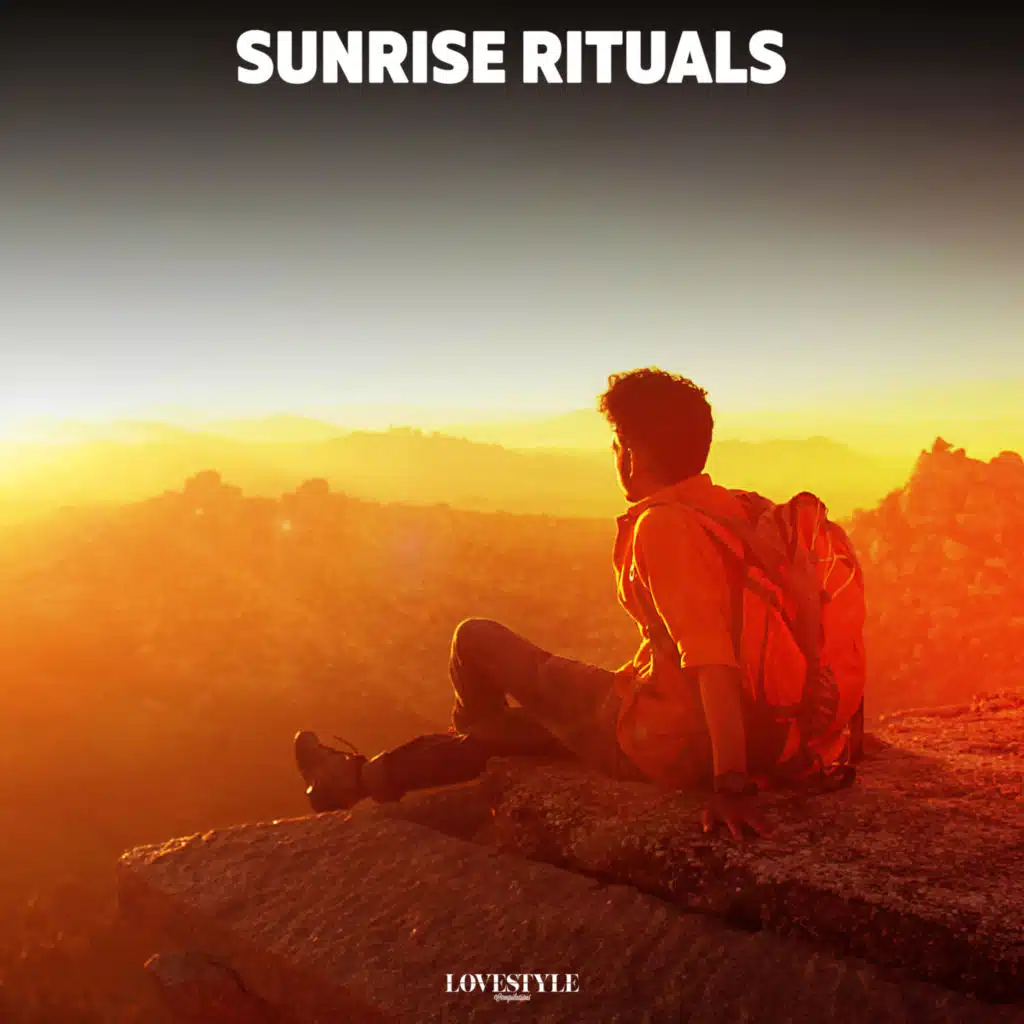 Sunrise Rituals