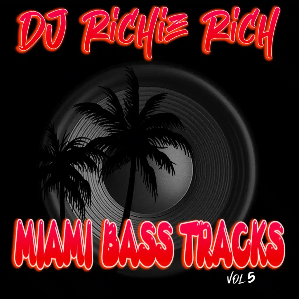 Miami Bass Tracks Vol.5