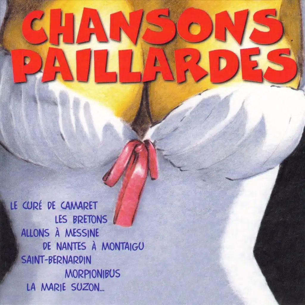Chansons Paillardes