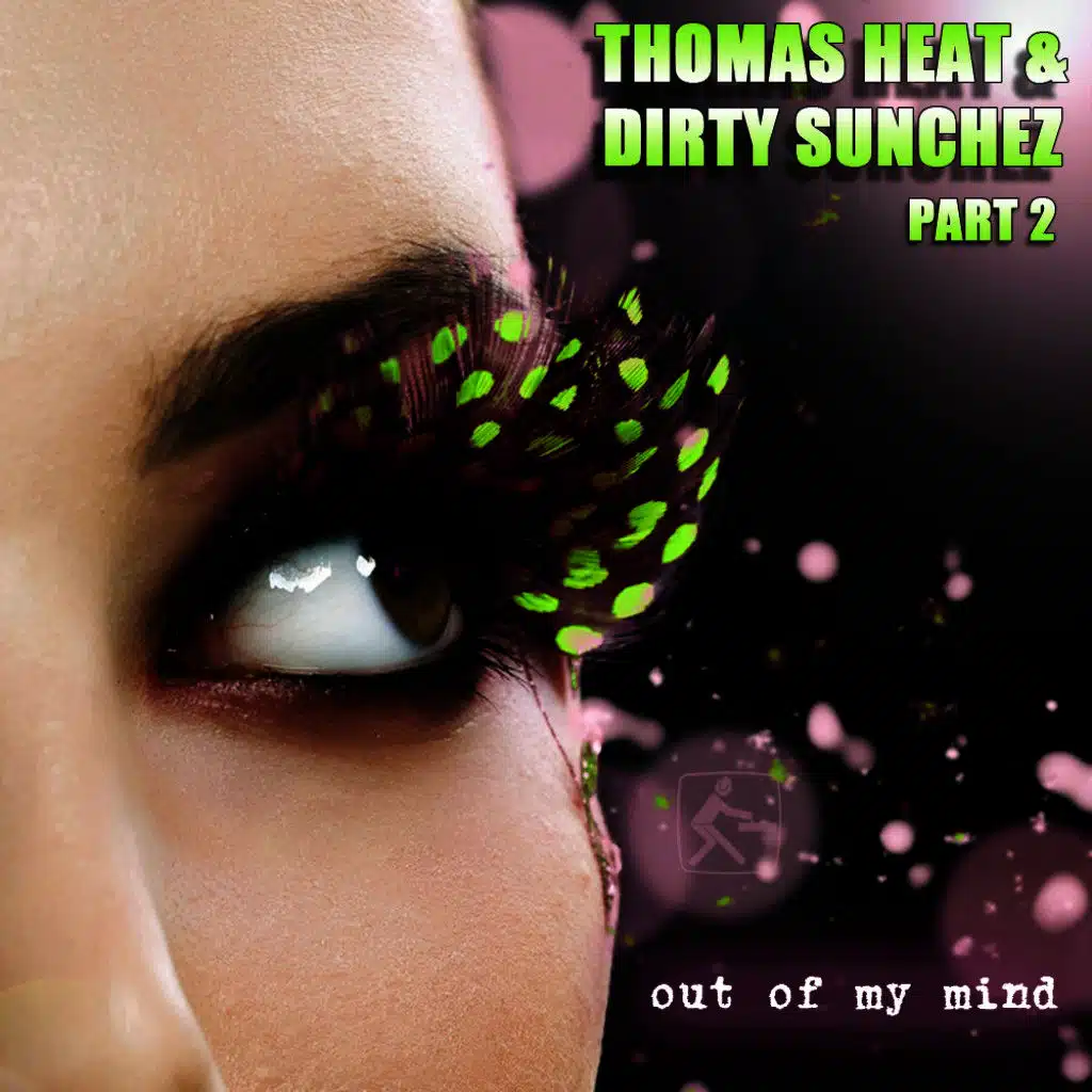 Out of My Mind (Heat & Sunchez Re-Work)