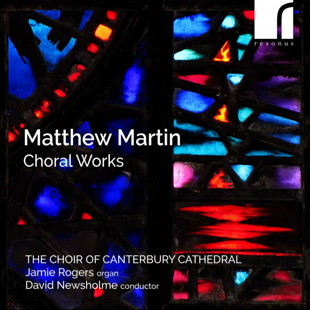The Choir of Canterbury Cathedral, Jamie Rogers & David Newsholme