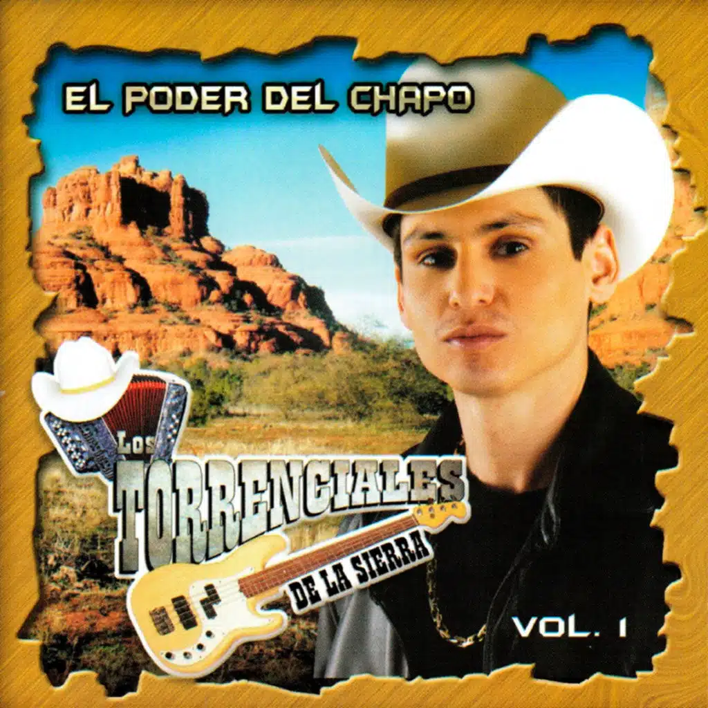 El Poder Del Chapo, Vol. 1