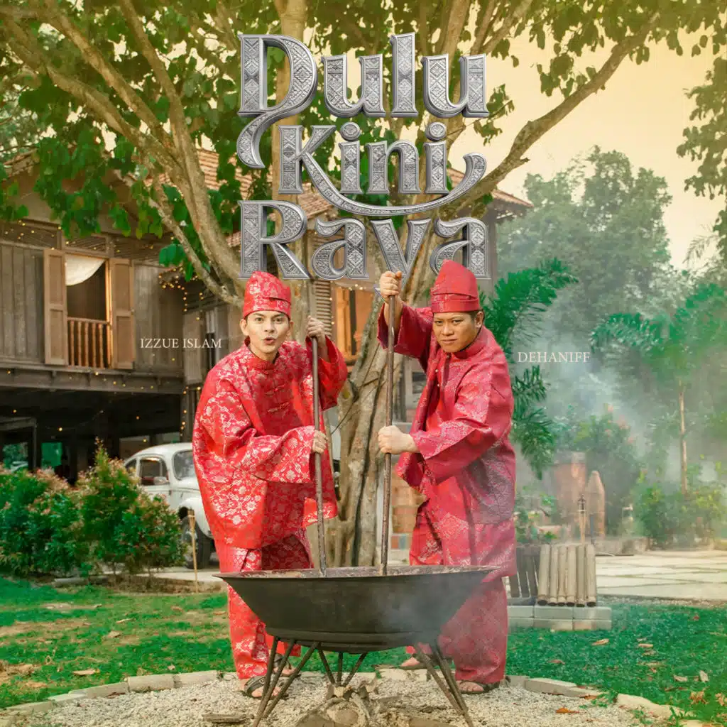 Dulu Kini Raya