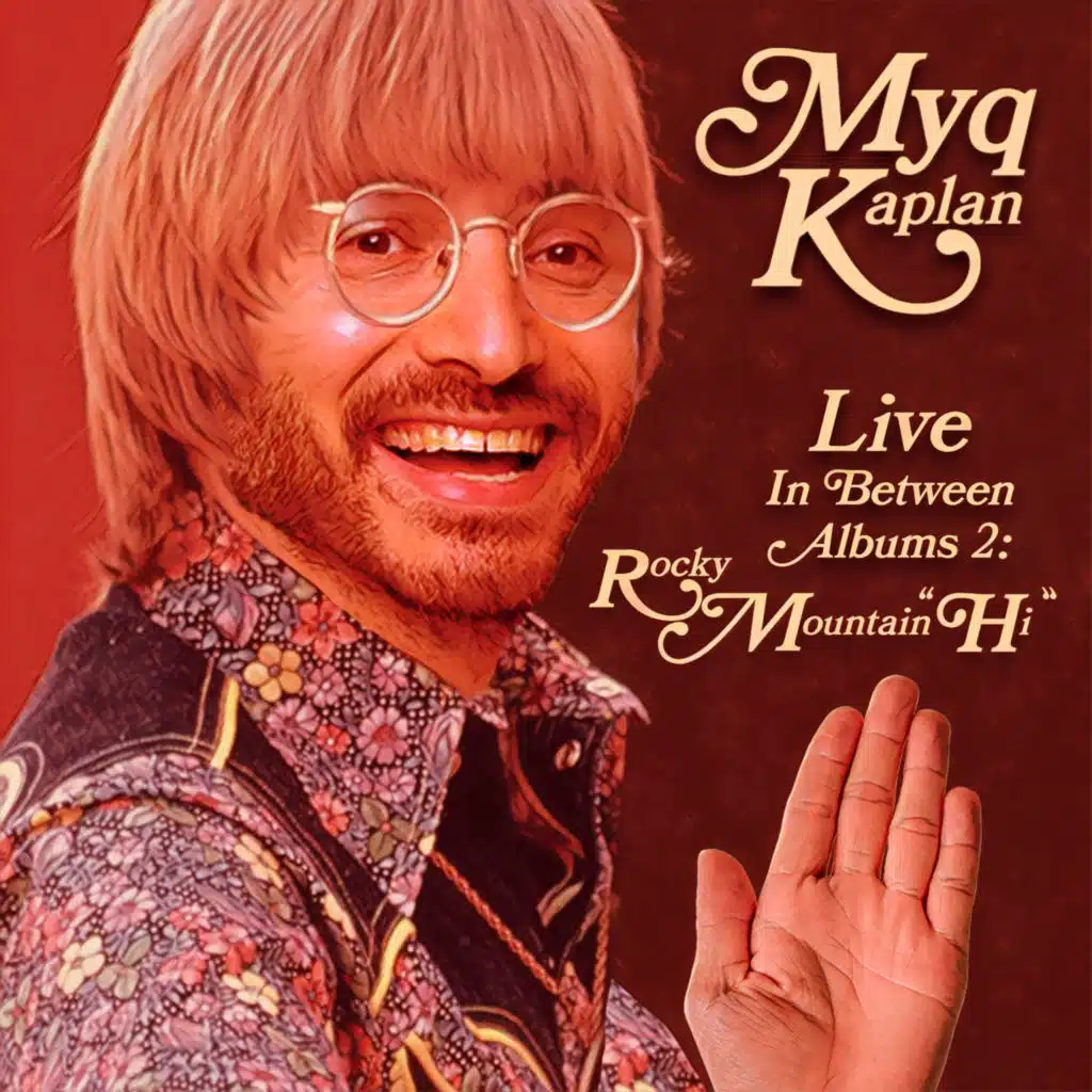 Live in Between Albums 2: Rocky Mountain Hi!