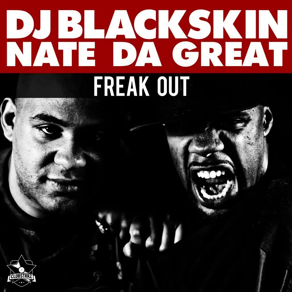 DJ Blackskin & Nate Da Great
