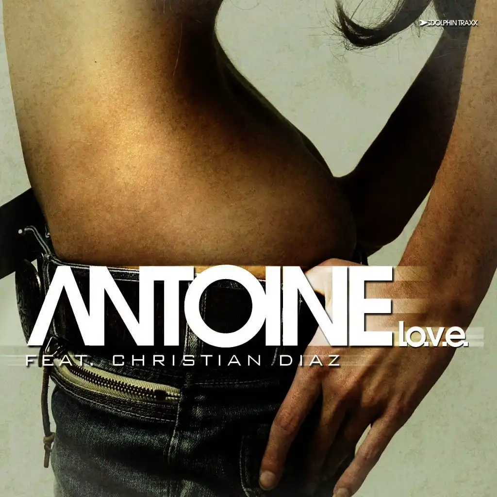 Antoine feat. Christian Diaz