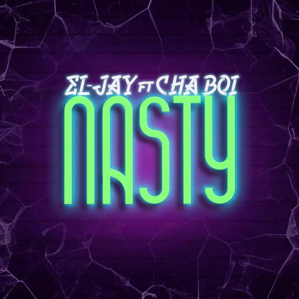 NASTY (feat. CHA BOI)