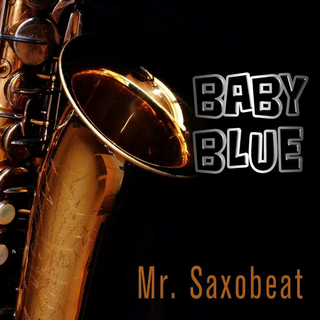 Mr. Saxobeat (Radio Version)