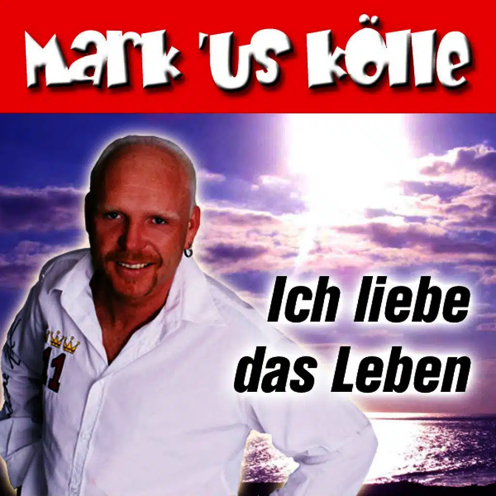Ich liebe das Leben
