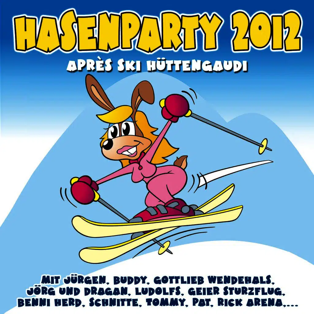 Hasenparty 2012 - après Ski Hüttengaudi