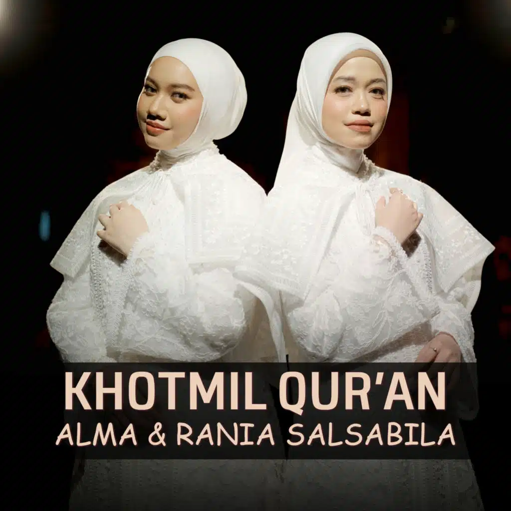 KHOTMIL QUR'AN (feat. Rania Salsabila)