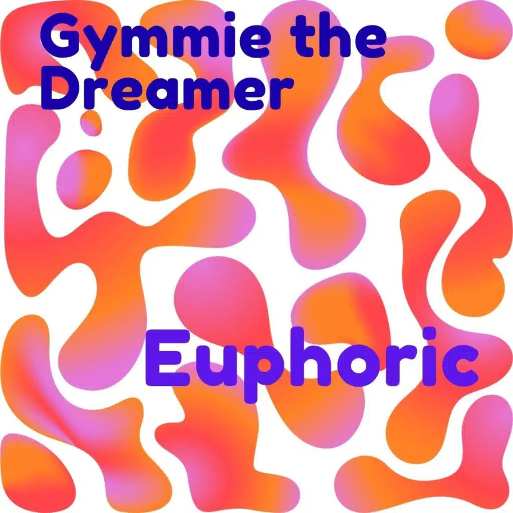 Euphoric