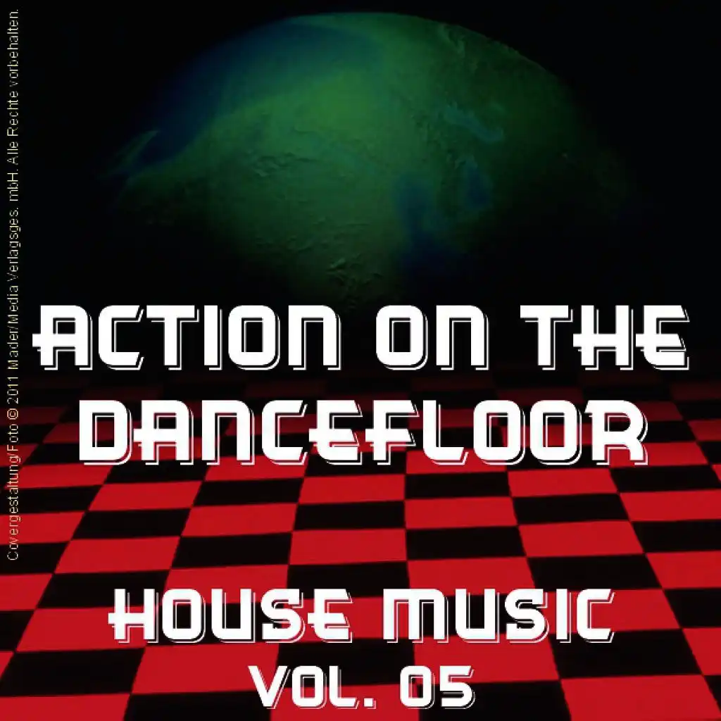 Action on the Dancefloor - House Music Vol. 05