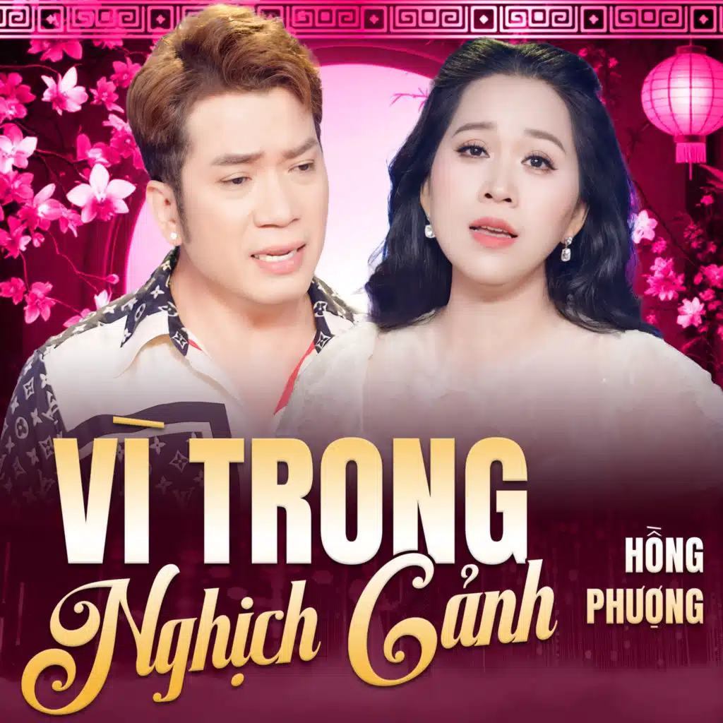 Vì Trong Nghịch Cảnh