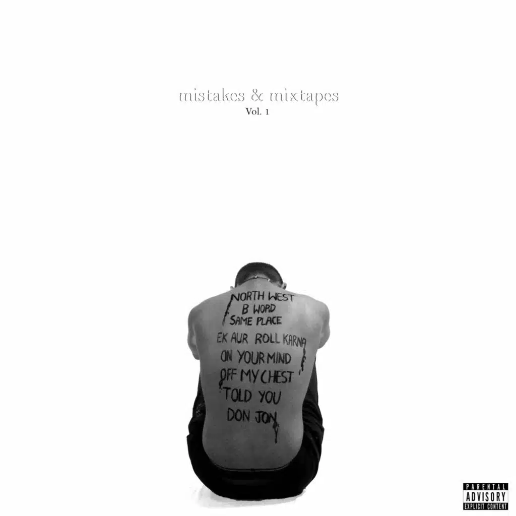Mistakes & Mixtapes, Vol. 1