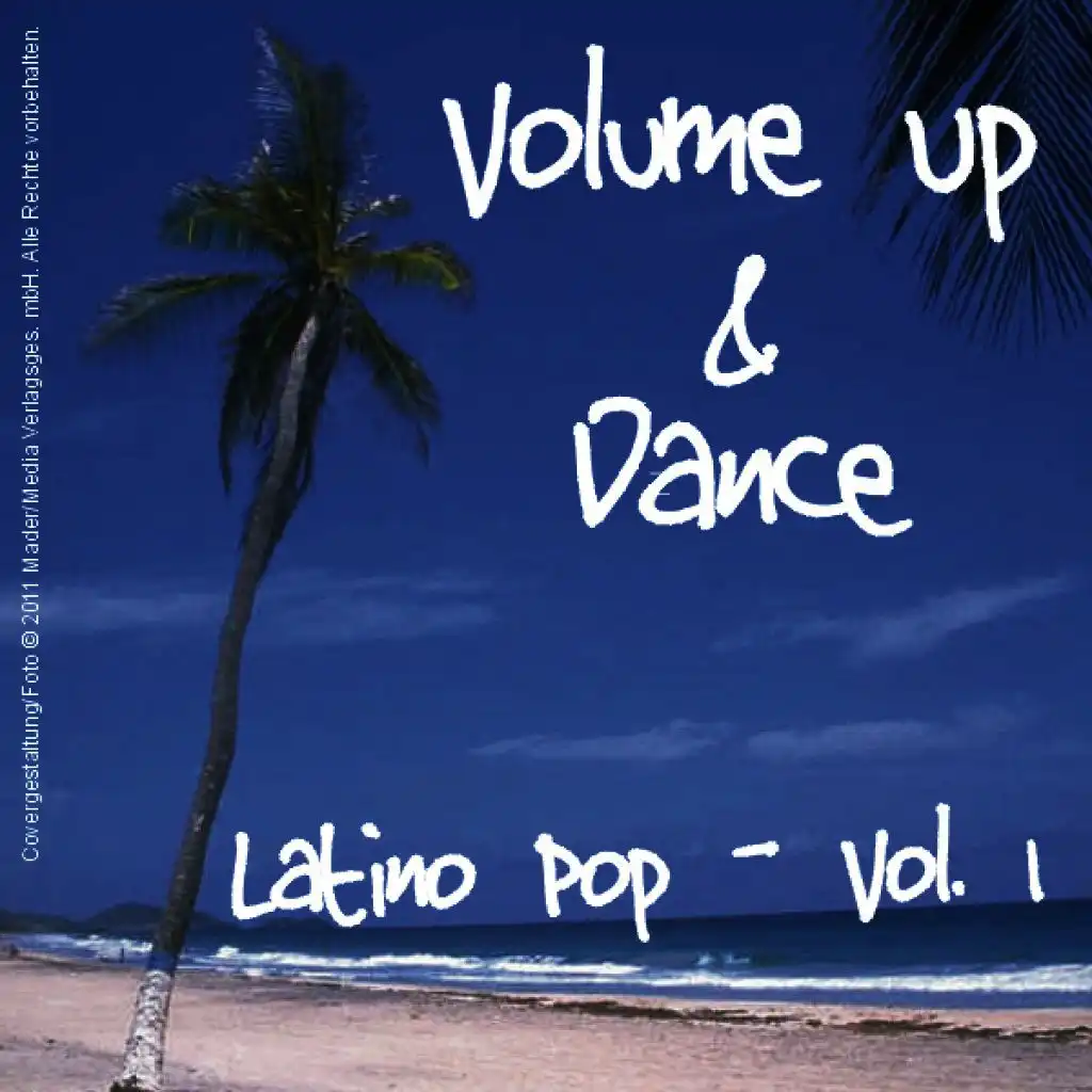 Volume up & Dance - Latino Pop Vol. 1