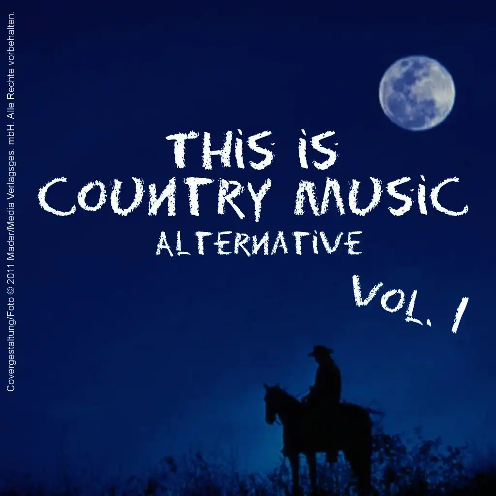 This Is Country Music (Alternative) - Vol. 1