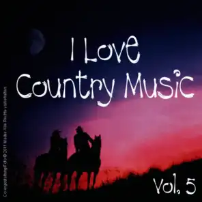 I Love Country Music - Vol. 5