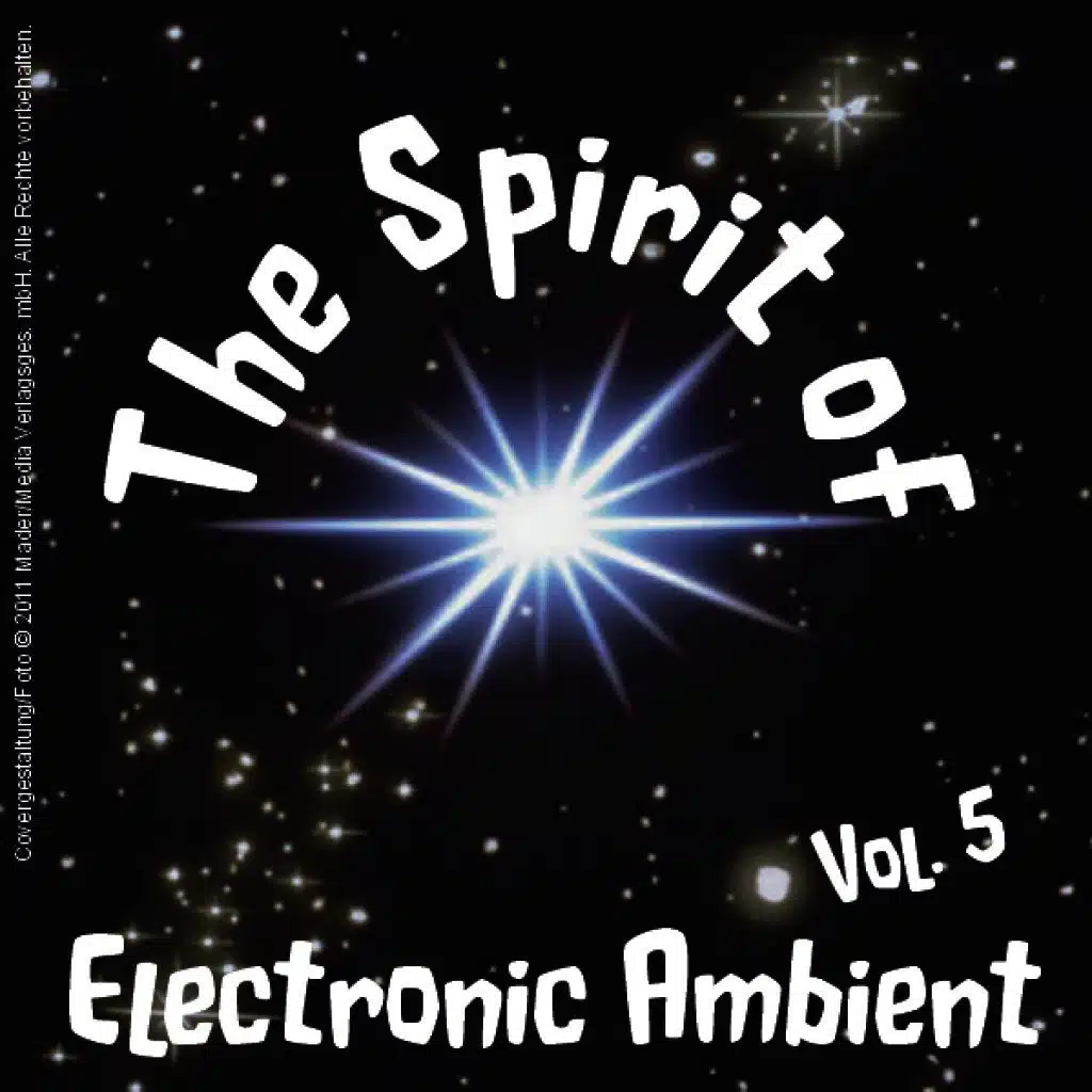 The Spirit of Electronic Ambient Vol. 5