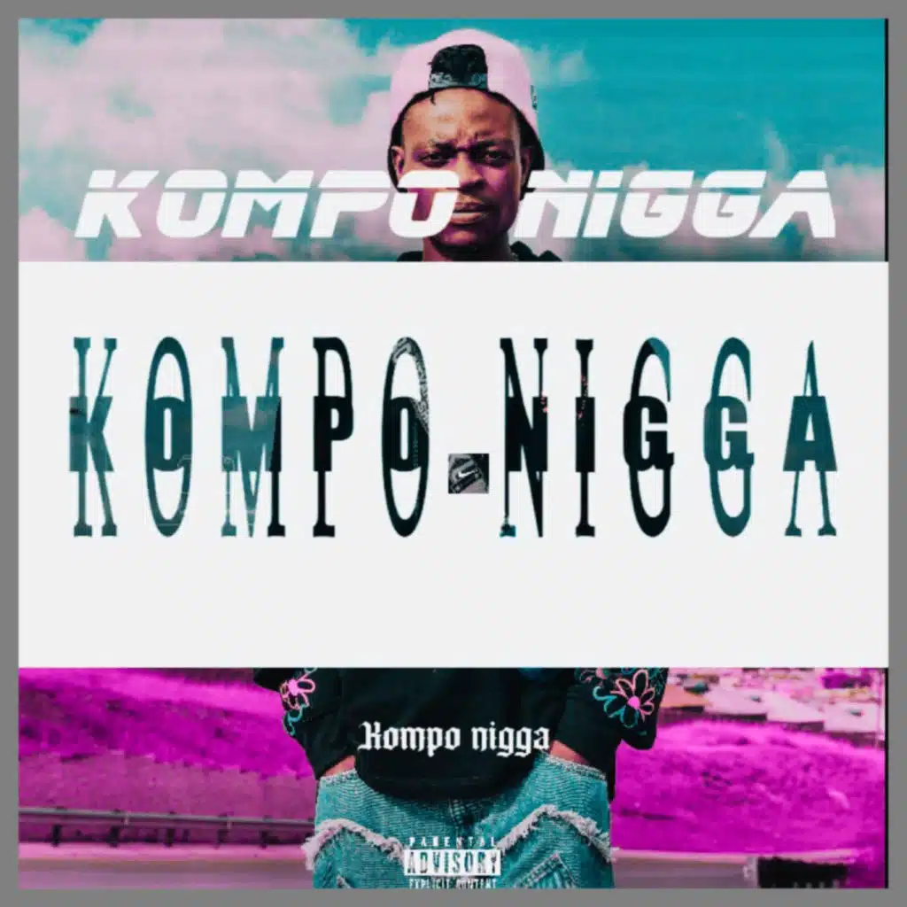 Kompo Nigga (Deluxe)