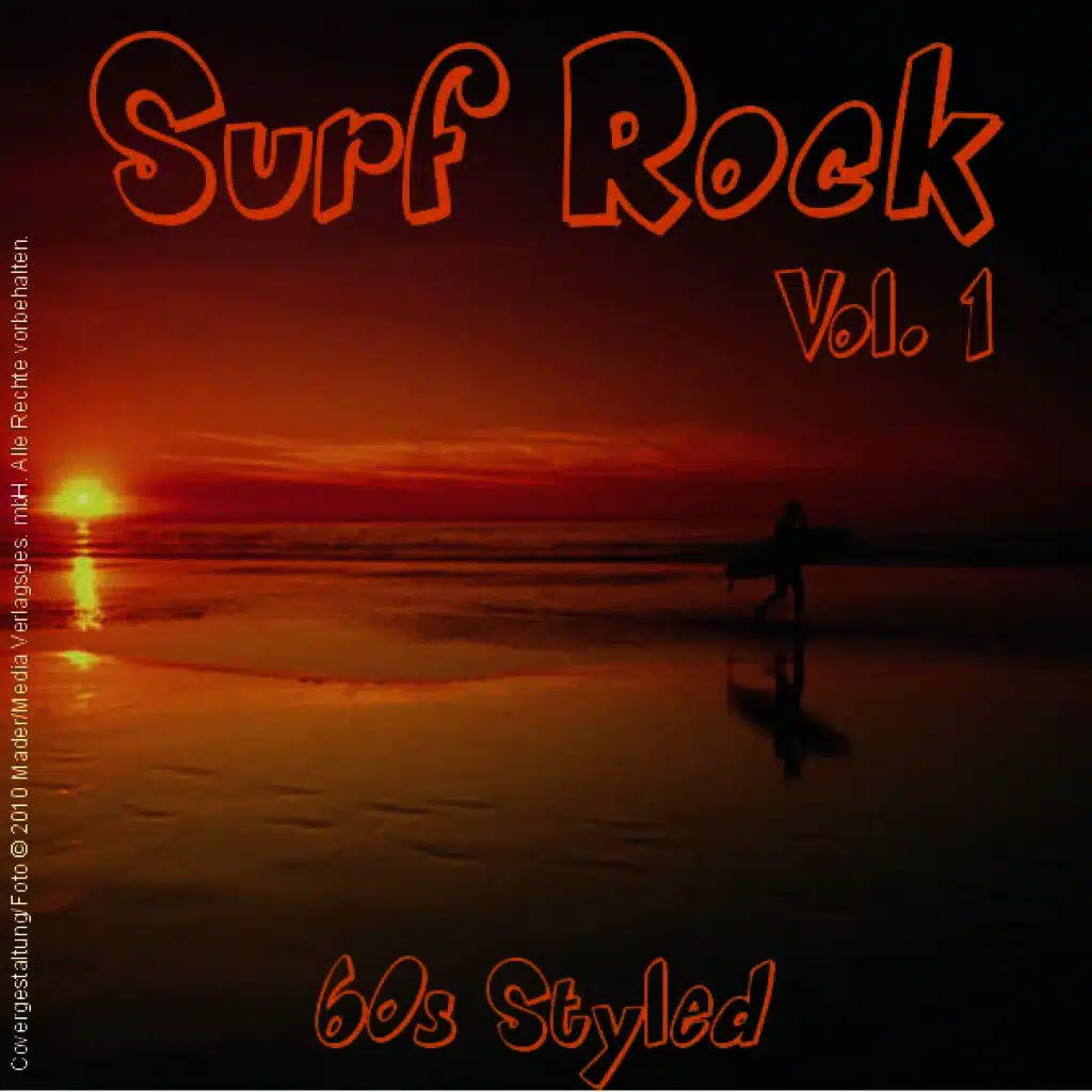 60's Styled Surf Rock - Vol. 1