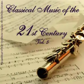 Classical Music of the 21st Century - Vol. 5