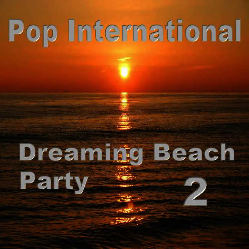 Dreaming Beach Party 2