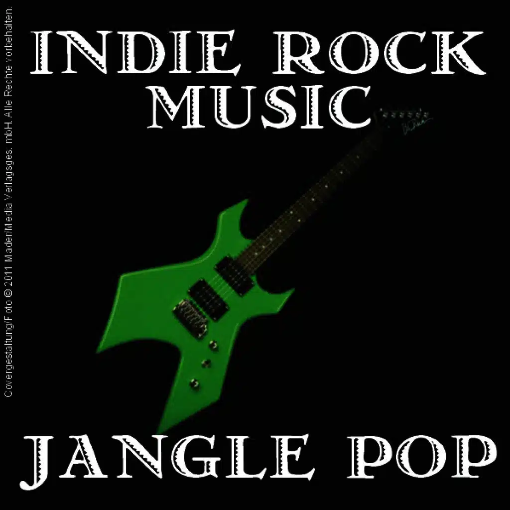 Indie Rock Music - Jangle Pop