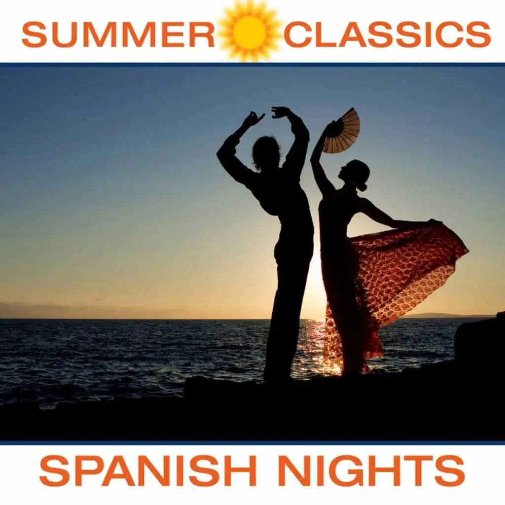 Summer Classics: Spanish Nights