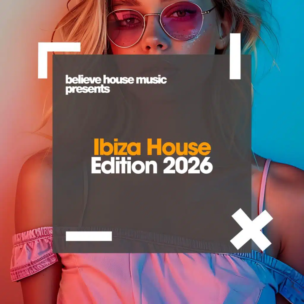 Ibiza House Edition 2026