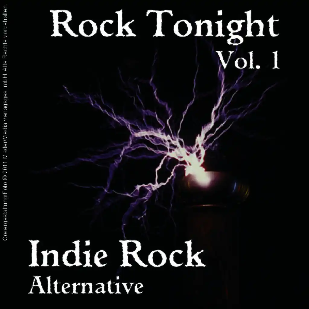 Rock Tonight Indie Rock Alternative, Vol. 1