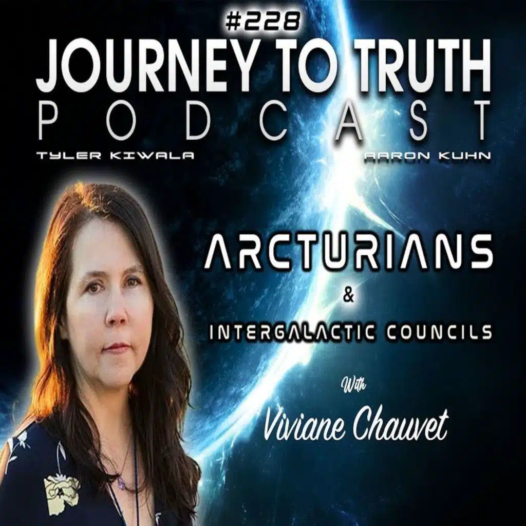 EP 228 - Viviane Chauvet - Arcturians & Intergalactic Councils - Planetary Shifts - Galactics Helpers