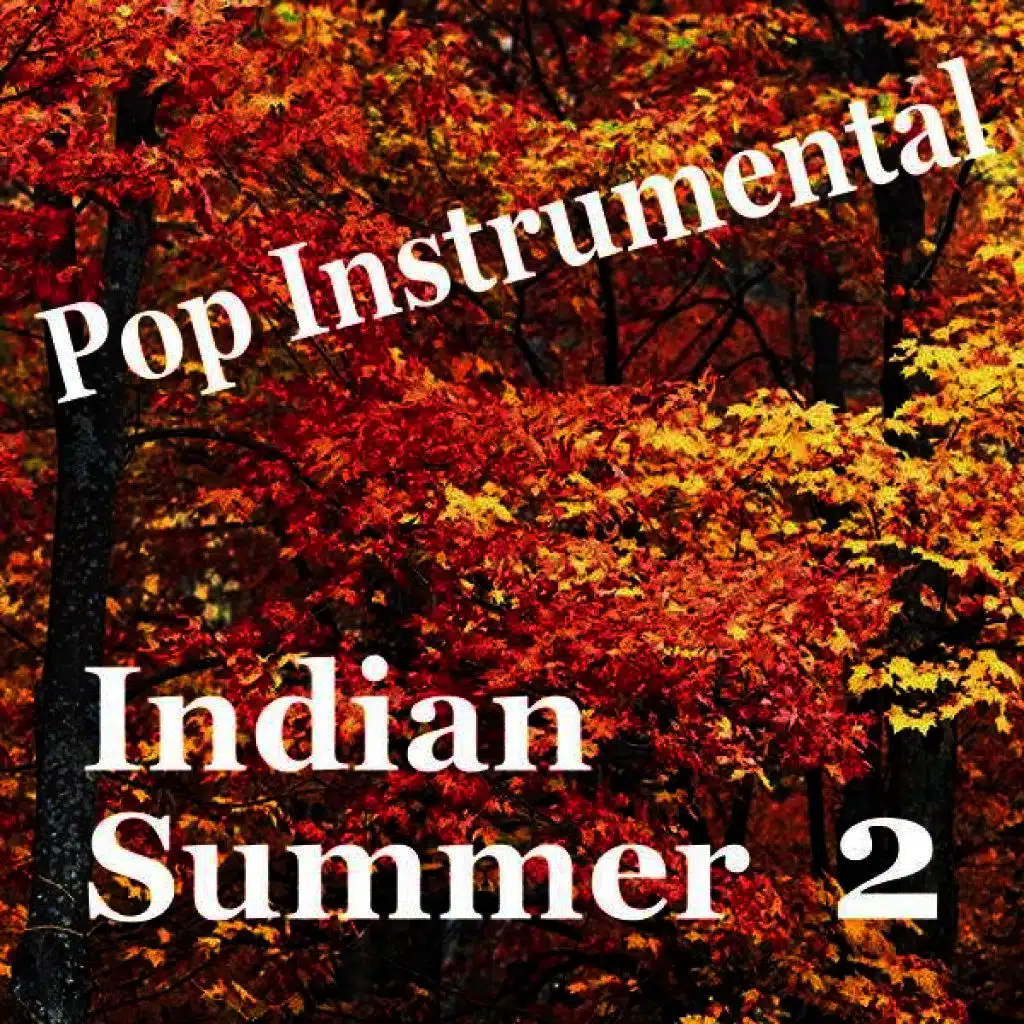 Indian Summer 2