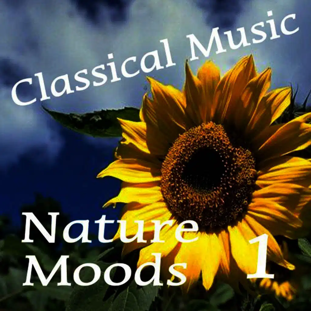 Classical Music, Nature Moods, Vol. 1
