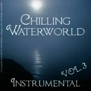 Chilling Waterworld Instrumental, Vol. 3