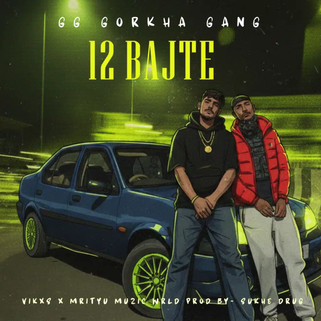 GG GORKHA GANG, Sukhe Drug, VIKXS & MRITYU MUZIC WRLD