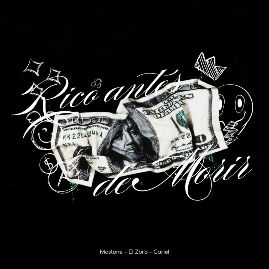 RICO ANTES DE MORIR (feat. EL ZORO, Mostone & GARIEL)