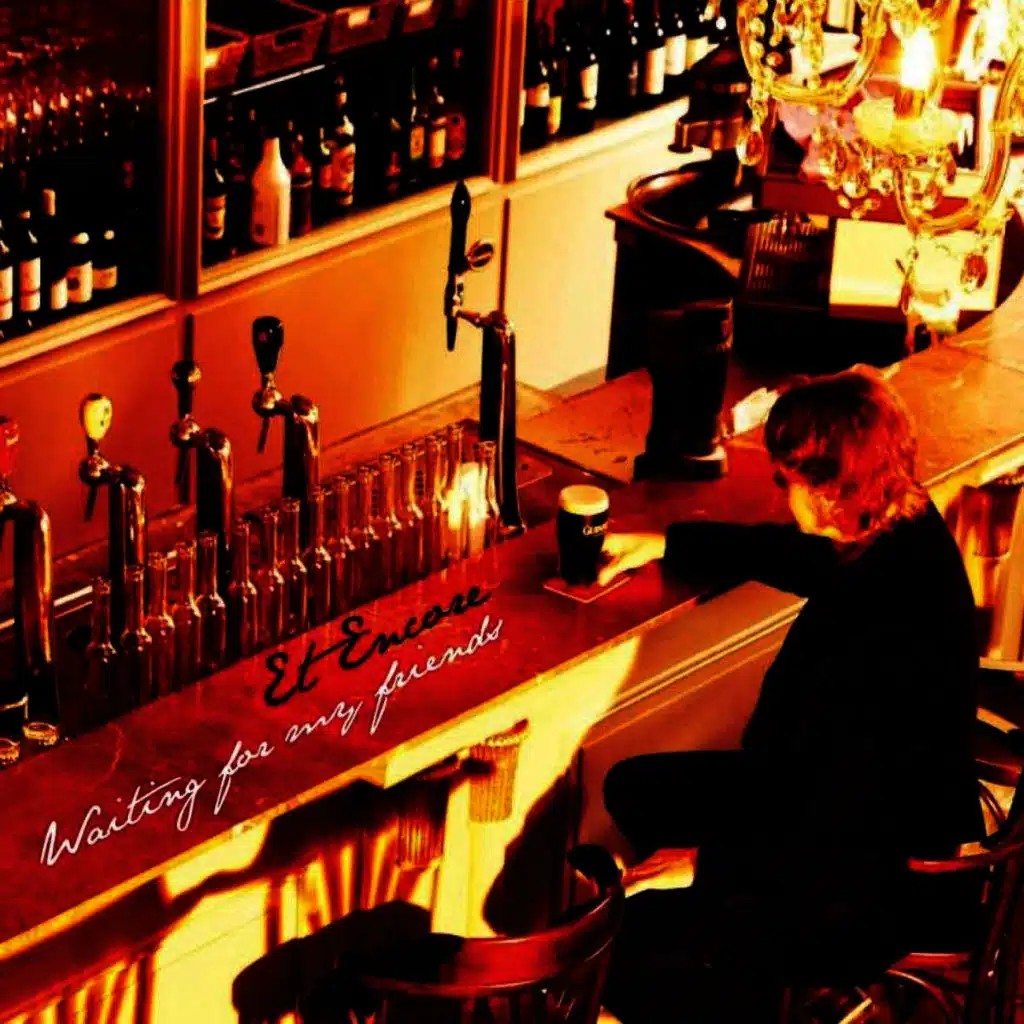 Waiting for My Friends