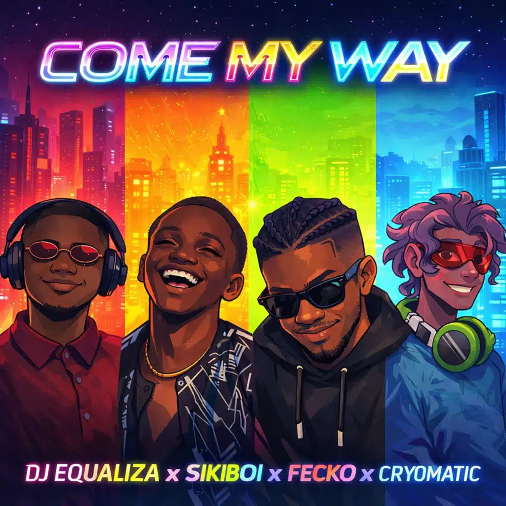 Come My Way (feat. Sikiboi, Fecko & Cryomatic)