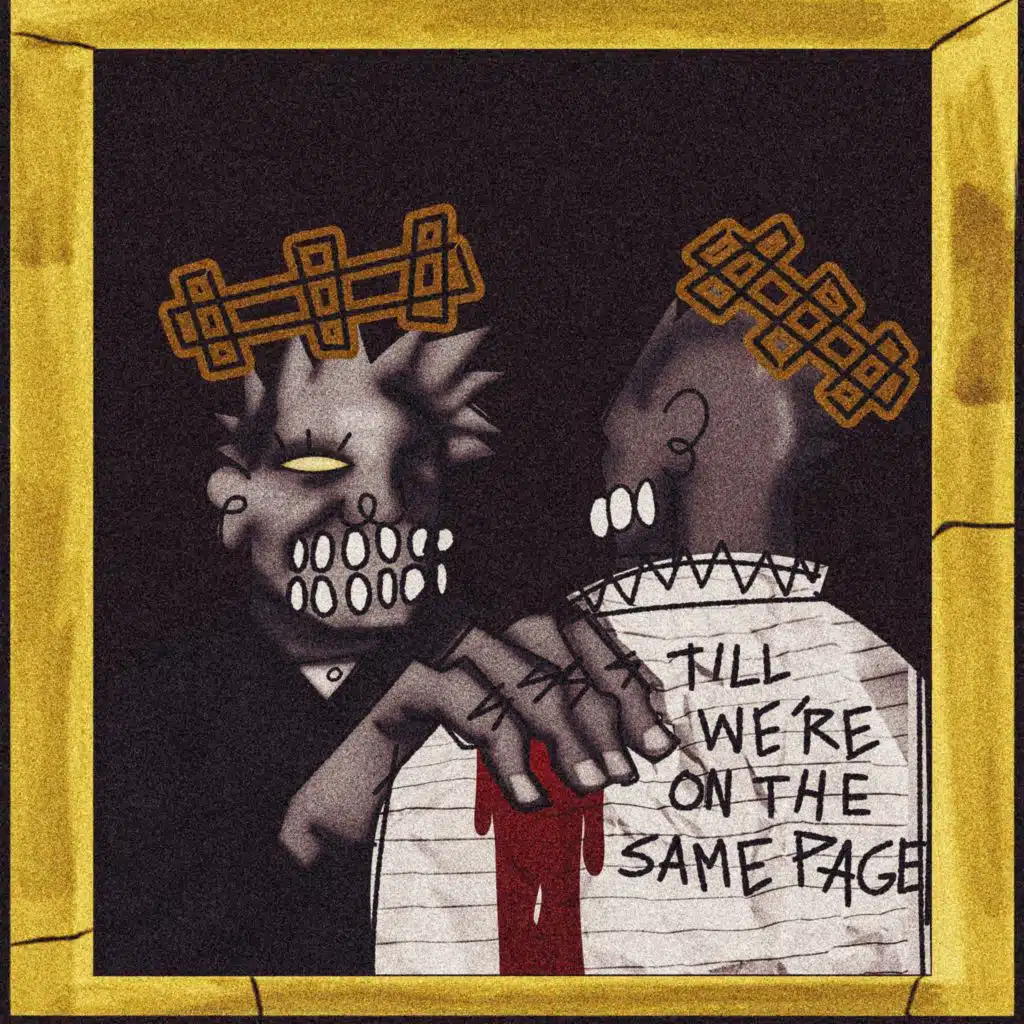 TiLL WE'RE ON THE SAME PAGE