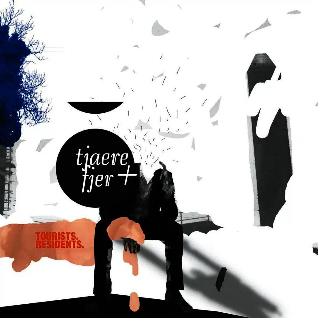 Tourists. Residents.