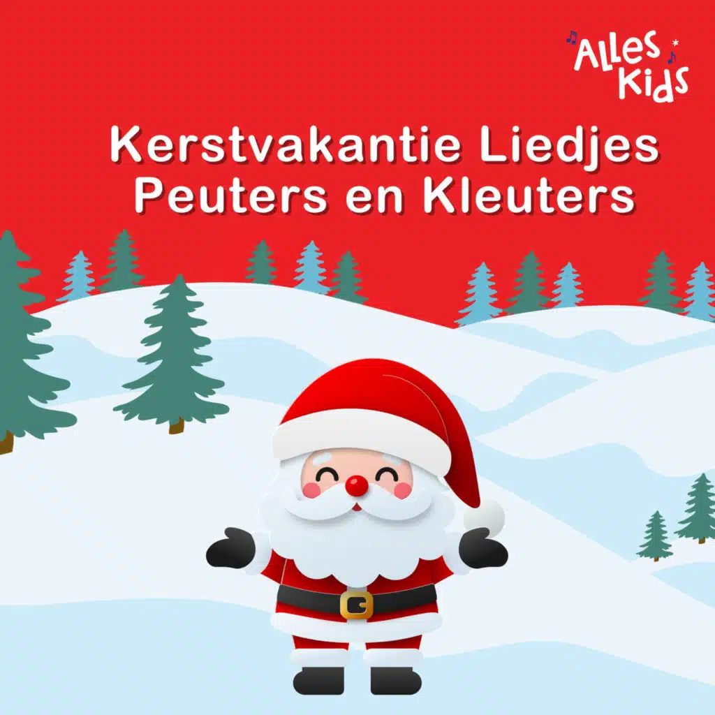 Kerstvakantie Liedjes Peuters en Kleuters