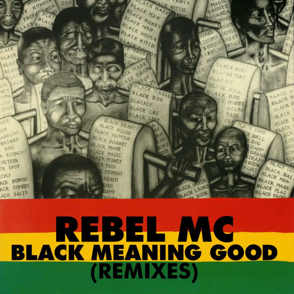 Black Meaning Good (Remixes)