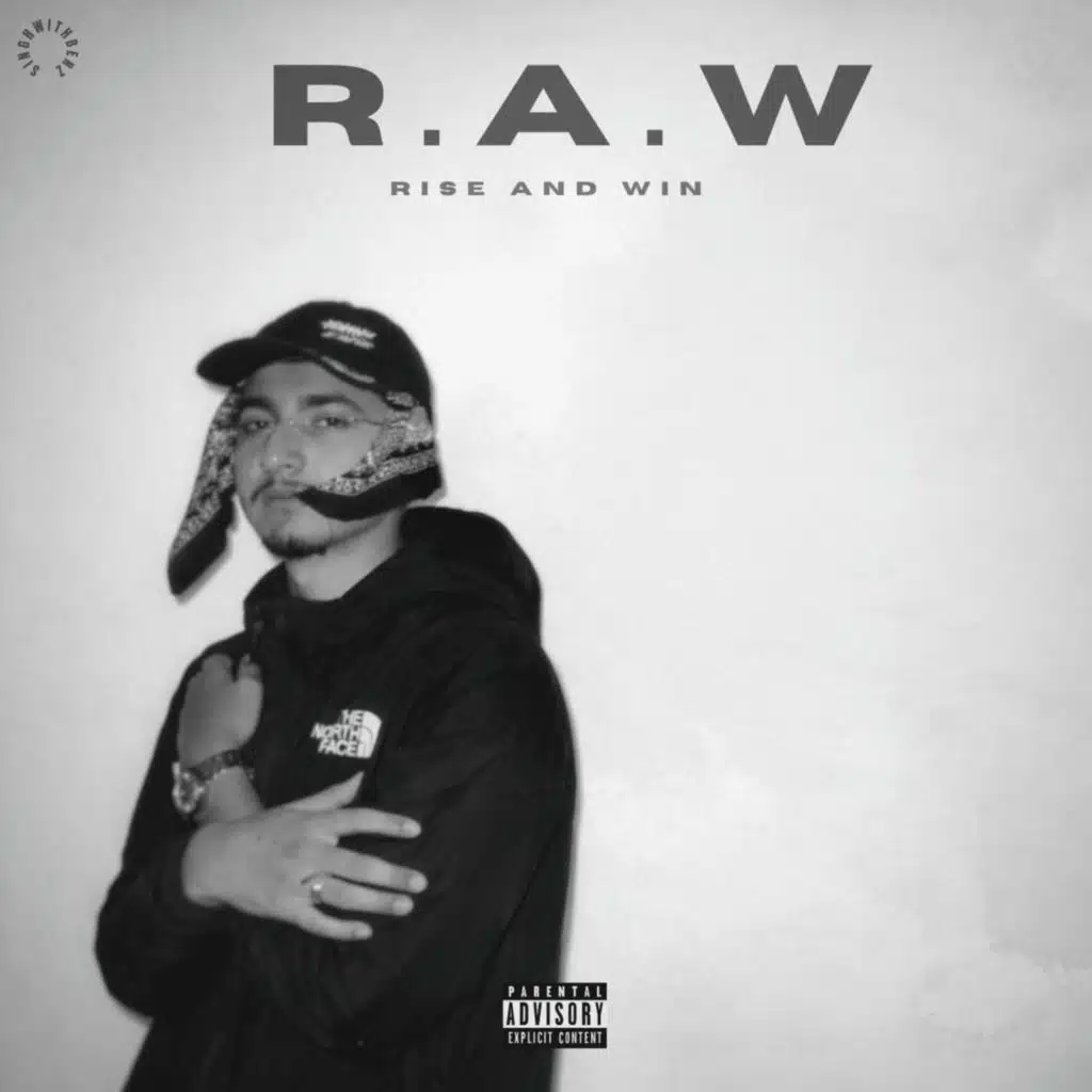 RAW (RISE AND WIN)