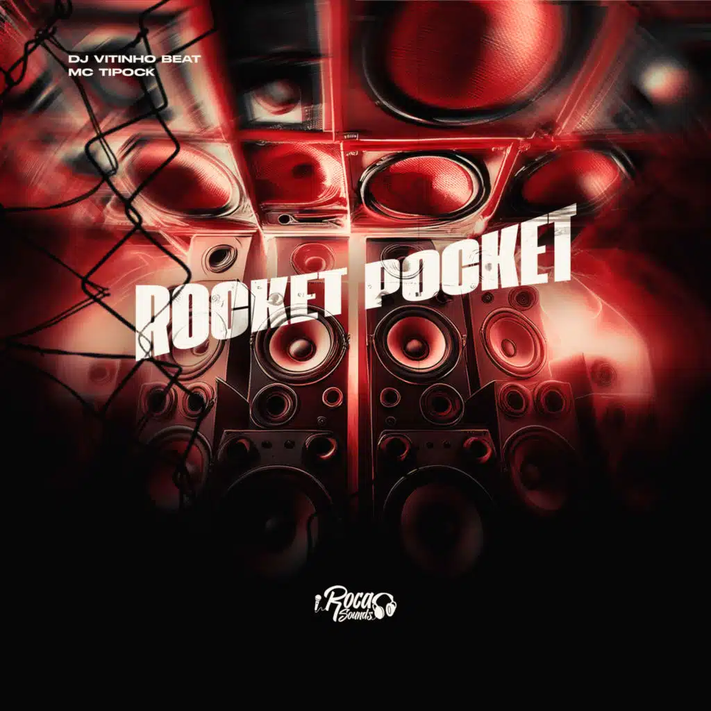 Rocket Pocket (feat. Mc Tipock)