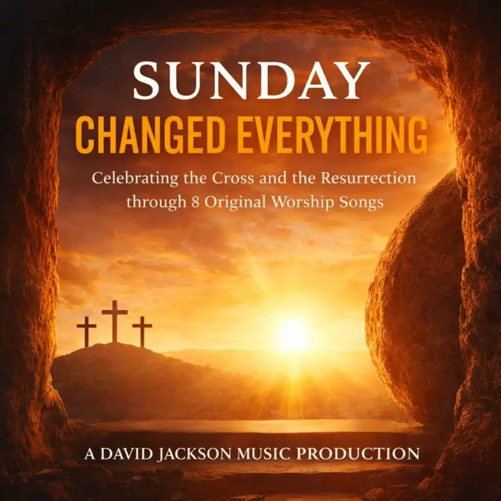 Sunday Changed Everything