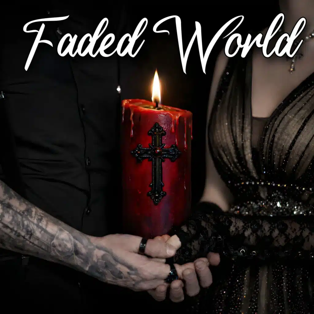 Faded World (feat. TonRebellion)