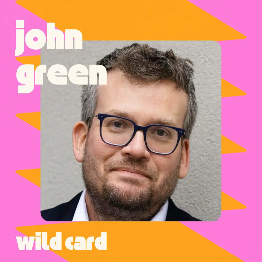 John Green still has hope