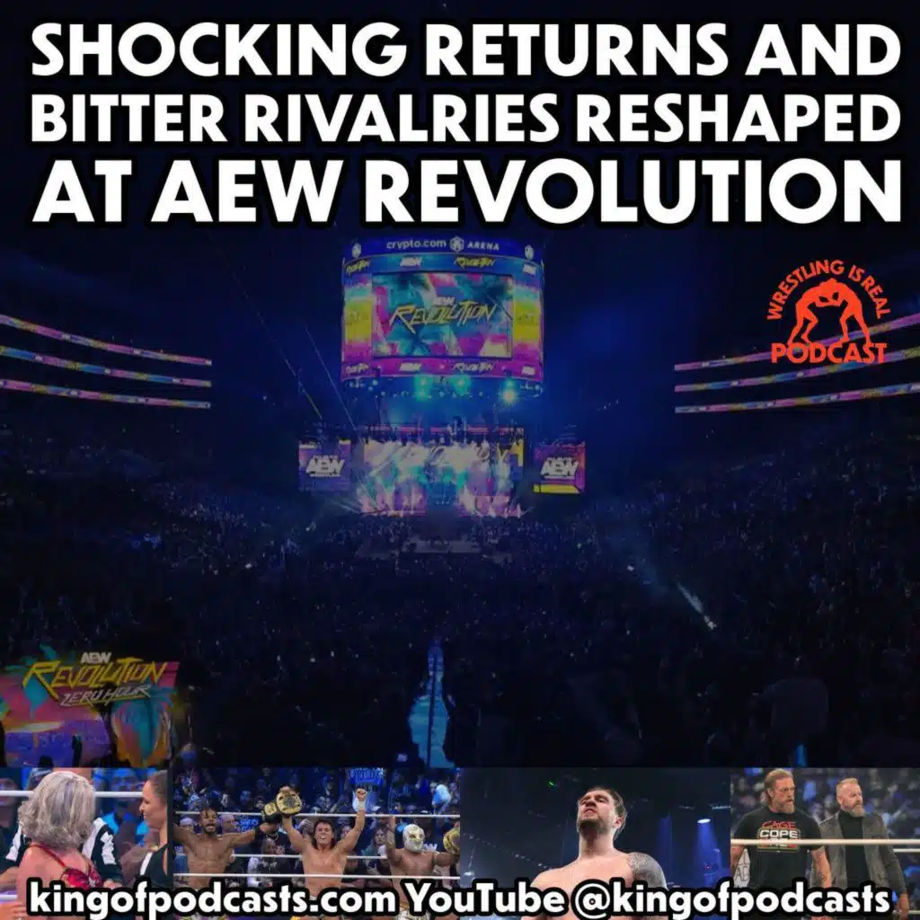 Shocking Returns and Bitter Rivalries Reshaped at AEW Revolution